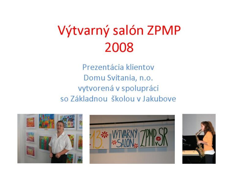 Výtvarný salón ZPMP 2008